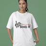 Life is a Song – Sing It" Oversized Music Lover T-Shirt by Smooth Visage - Smooth Visage