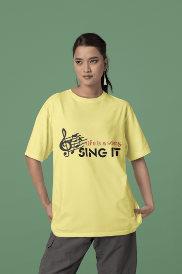 Life is a Song – Sing It" Oversized Music Lover T-Shirt by Smooth Visage - Smooth Visage