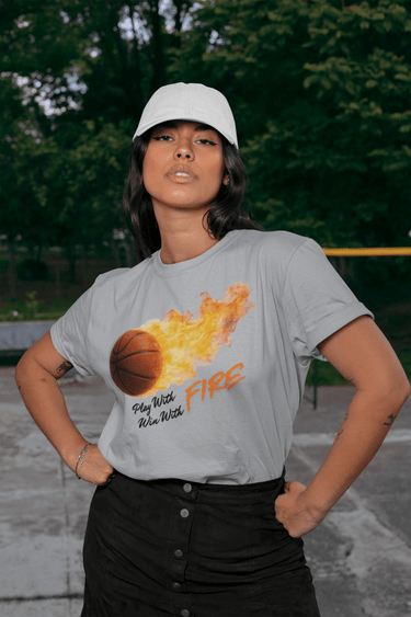Play With Fire Basketball Graphic T-Shirt – Womens Motivational Sports Tee - Smooth Visage