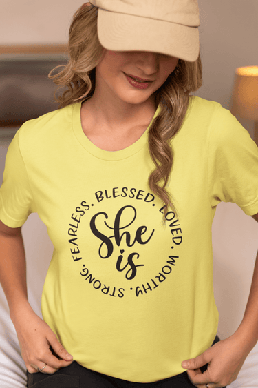 She Is... Strong, Fearless, Blessed & Worthy" Inspirational T-Shirt - Smooth Visage