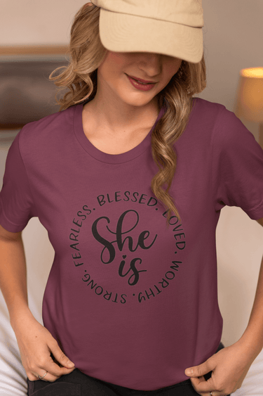 She Is... Strong, Fearless, Blessed & Worthy" Inspirational T-Shirt - Smooth Visage